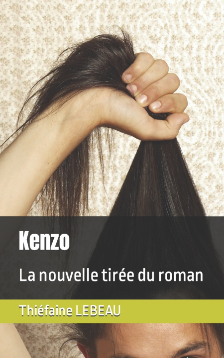 Boek Kenzo Thiefaine LeBeau