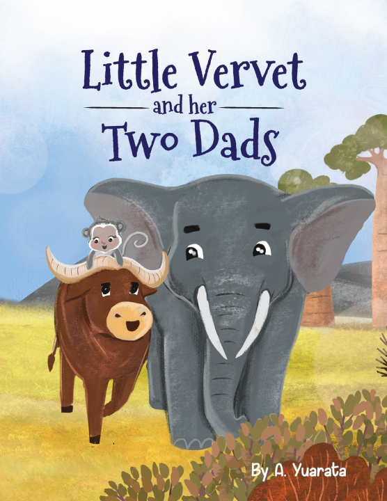 Βιβλίο Little Vervet and her Two Dads A Yuarata
