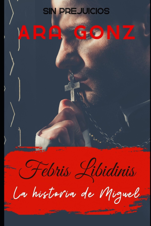Knjiga Febris Libidinis Ara Gonz