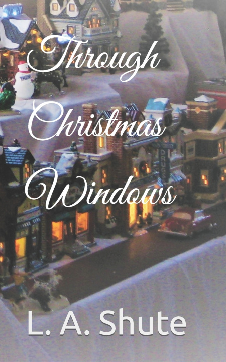 Książka Through Christmas Windows L A Shute