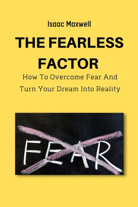 Knjiga Fearless Factor Isaac Maxwell