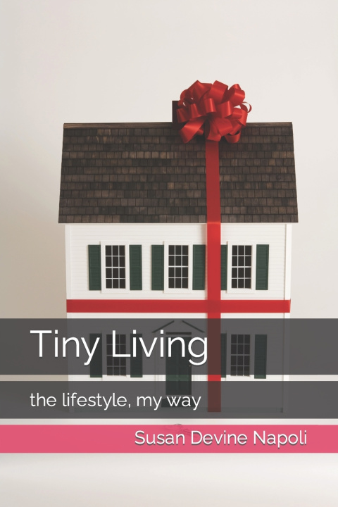 Livro Tiny Living Susan Devine Napoli