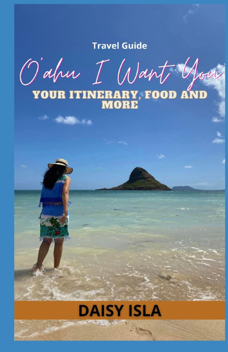 Βιβλίο O'ahu I Want You Daisy Isla