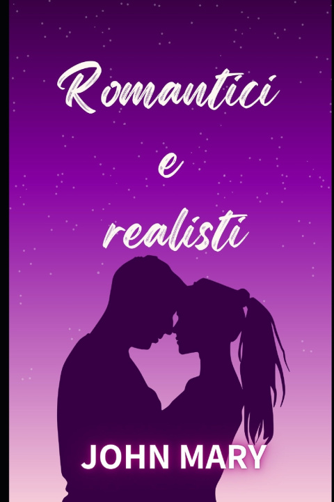 Knjiga Romantici e realisti John Mary