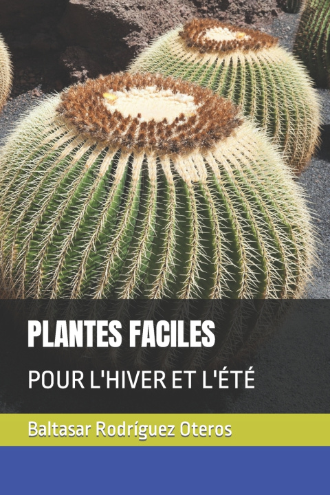 Knjiga Plantes Faciles Baltasar Rodriguez Oteros