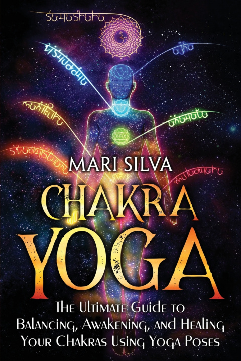 Knjiga Chakra Yoga Mari Silva