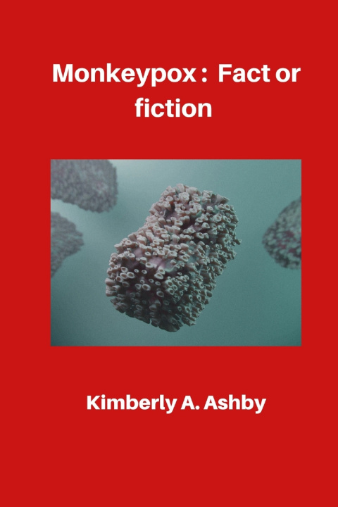 Knjiga Monkeypox Kimberly A Ashby