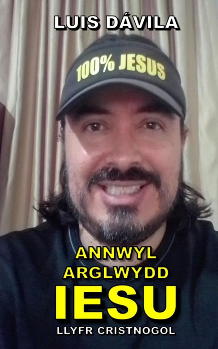 Βιβλίο Annwyl Arglwydd Iesu Luis Davila