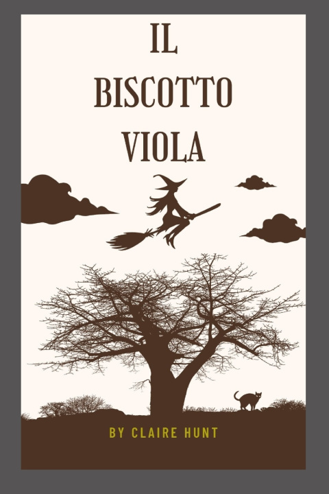 Kniha biscotto viola Claire Hunt