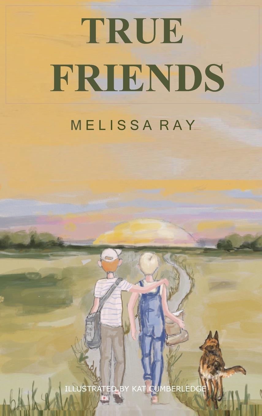 Knjiga True Friends Ray