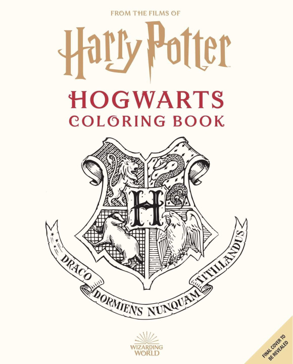 Kniha Harry Potter: Hogwarts: An Official Coloring Book 