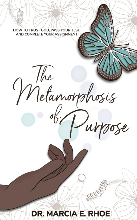 Knjiga The Metamorphosis of Purpose Sarah C. Fernandez