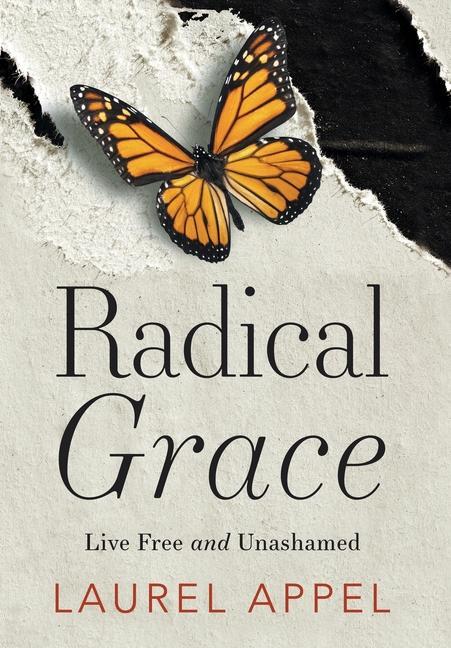 Kniha Radical Grace: Live Free and Unashamed David Ferris