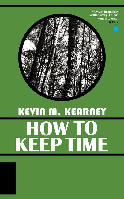 Boek How to Keep Time Kevin M. Kearney