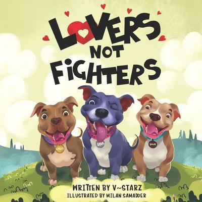 Knjiga Lovers Not Fighters Carmen Noboa Espinal