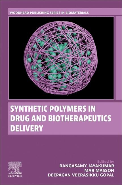 Kniha Synthetic Polymers in Drug and Biotherapeutics Delivery Rangasamy Jayakumar
