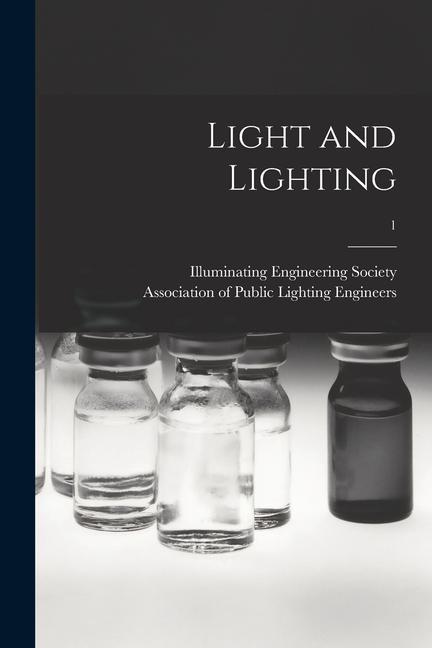 Knjiga Light and Lighting; 1 Association of Public Lighting Engine