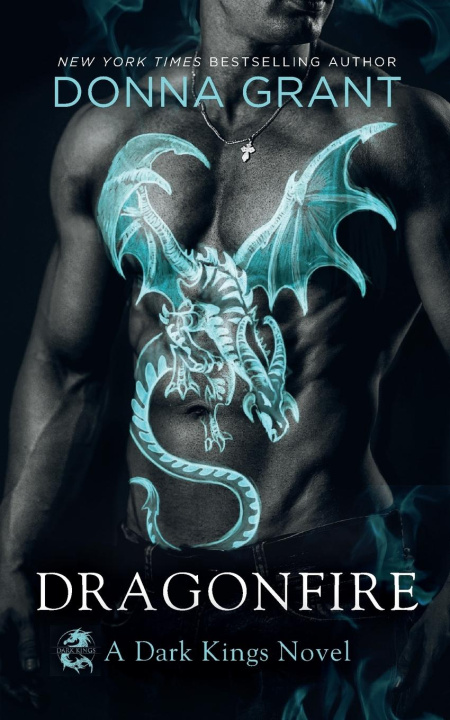 Βιβλίο Dragonfire: A Dark Kings Novel DONNA GRANT