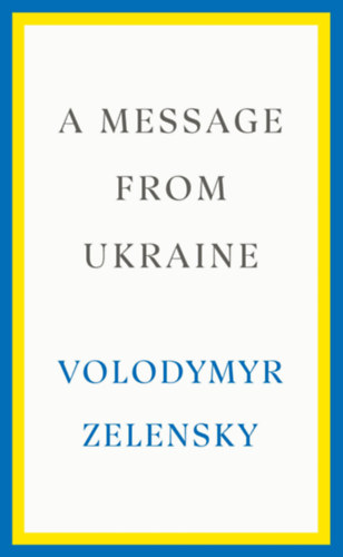 Könyv Message from Ukraine Wolodymyr Selenskyj