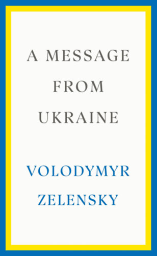 Książka Message from Ukraine Wolodymyr Selenskyj