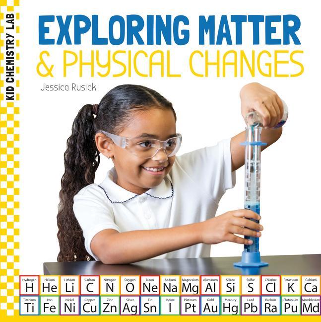 Βιβλίο Exploring Matter & Physical Changes 