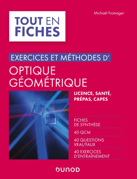 Carte Exercices et méthodes d'optique géométrique Michael Fromager