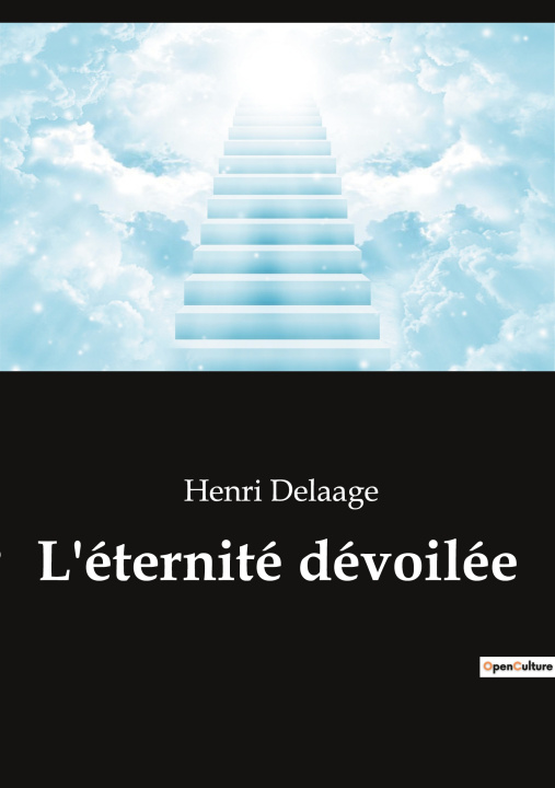 Knjiga L'éternité dévoilée Delaage