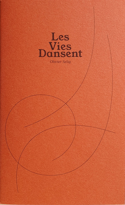 Kniha Les Vies Dansent - Feu selig