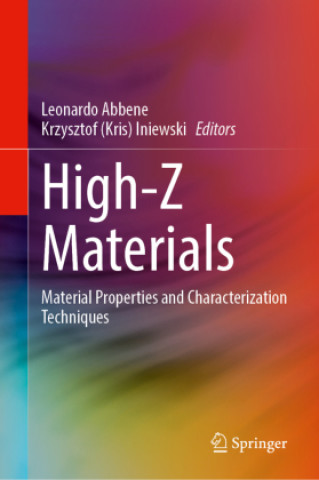 Knjiga High-Z Materials for X-ray Detection Leonardo Abbene