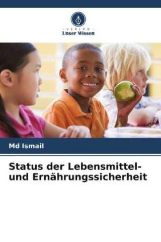 Livre Status der Lebensmittel- und Ernährungssicherheit 