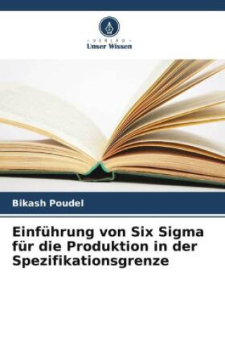 Könyv Einführung von Six Sigma für die Produktion in der Spezifikationsgrenze 