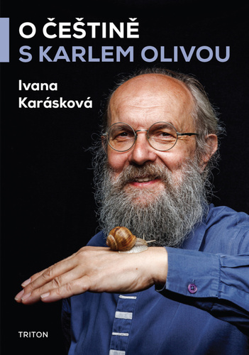 Book O češtině s Karlem Olivou Ivana Karásková