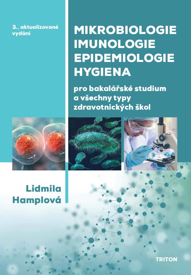 Kniha Mikrobiologie, imunologie, epidemiologie, hygiena Lidmila Hamplová