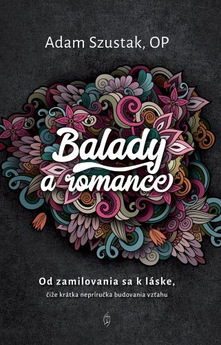 Książka Balady a romance Adam Szustak OP