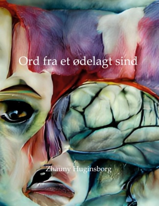 Knjiga Ord fra et ?delagt sind 