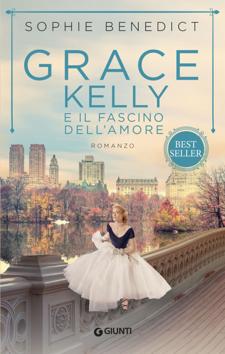 Kniha Grace Kelly e il fascino dell'amore Sophie Benedict