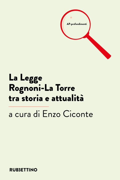 Kniha legge Rognoni-La Torre tra storia e attualità 