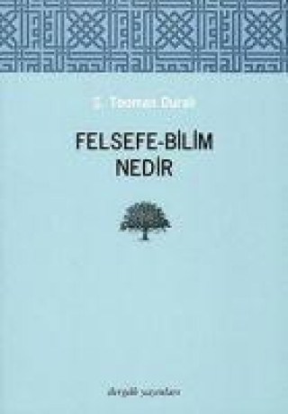 Knjiga Felsefe - Bilim Nedir 