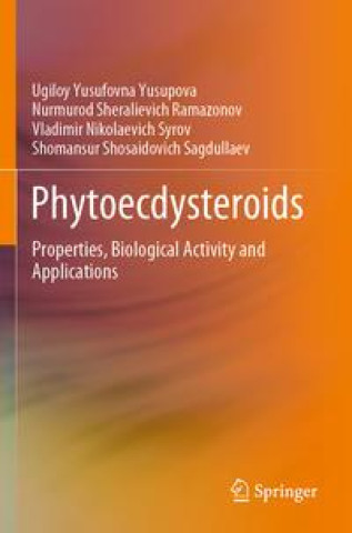 Knjiga Phytoecdysteroids Ugiloy Yusufovna Yusupova