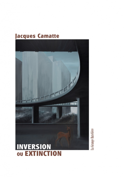 Knjiga Inversion ou extinction Jacques CAMATTE