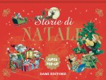 Könyv Storie di Natale. Super pop up Anna Casalis