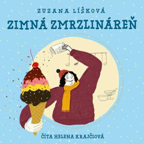 Kniha Zimná zmrzlináreň (audiokniha na CD) Zuzana Líšková