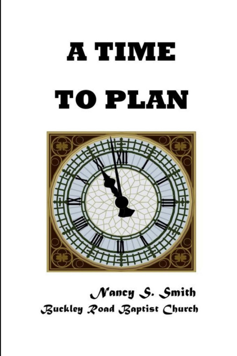 Knjiga A Time To Plan Nancy S. Smith