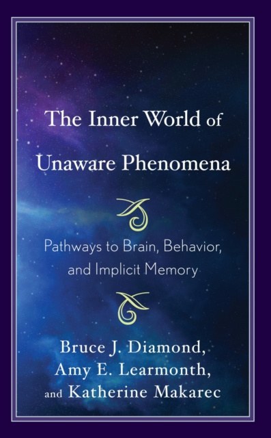 ebook Inner World of Unaware Phenomena Bruce J. Diamond