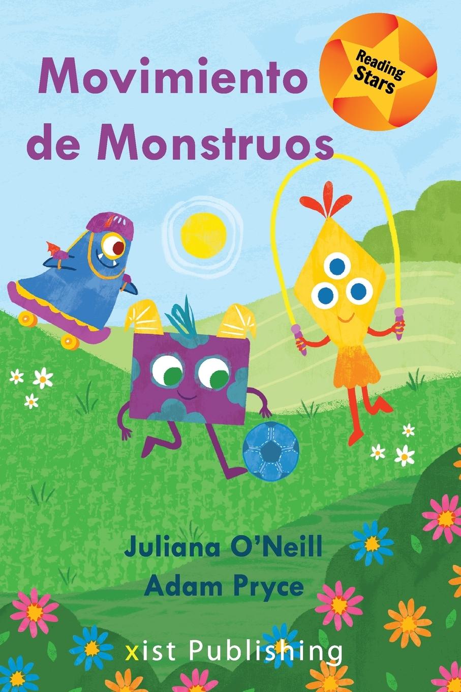 Kniha Movimiento de Monstruos Juliana O'Neill