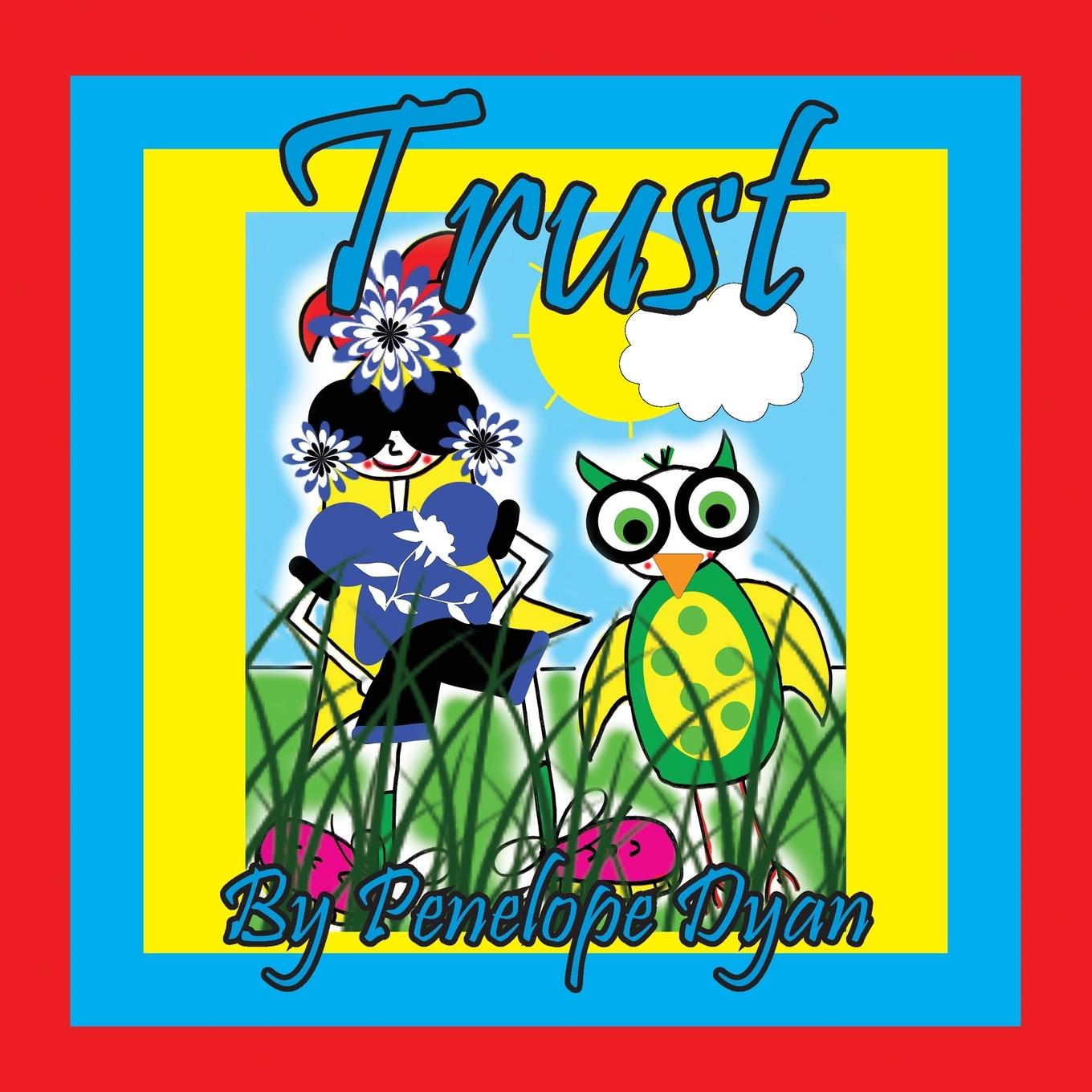 Knjiga Trust Penelope Dyan