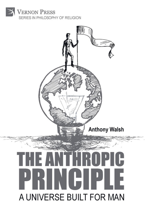 Βιβλίο The Anthropic Principle Anthony Walsh