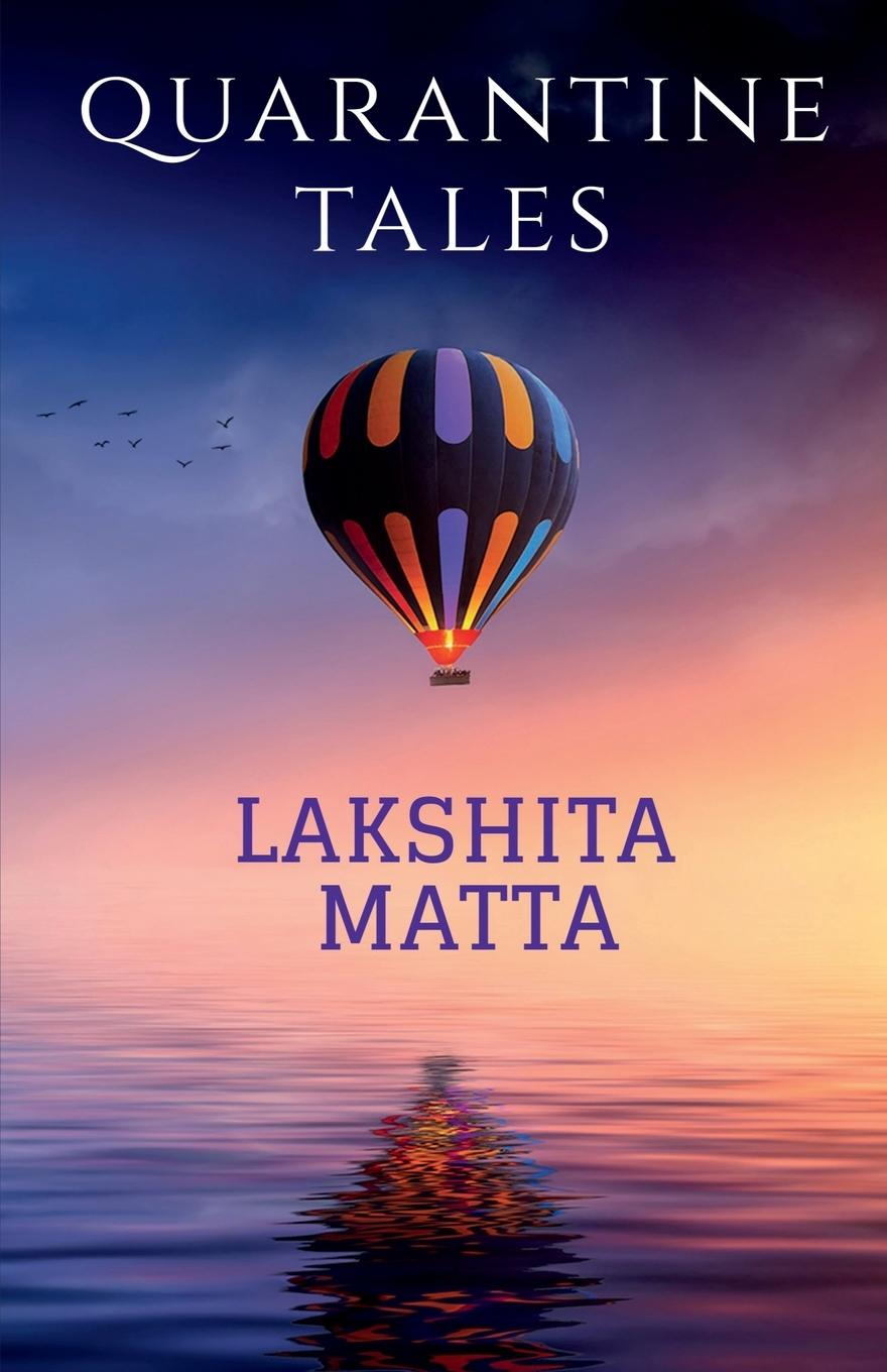 Knjiga Quarantine Tales Lakshita Matta