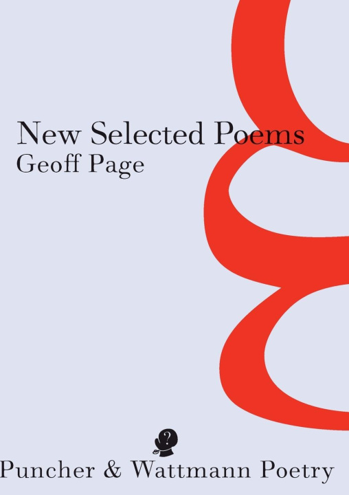 Книга New Selected Poems Geoff Page