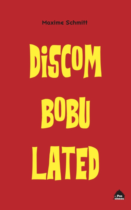 Knjiga Discombobulated Schmitt